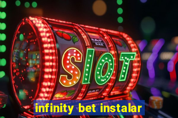 infinity bet instalar